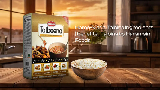 Home-Made Talbina Ingredients | Benefits | Talbina by Haramain Foods